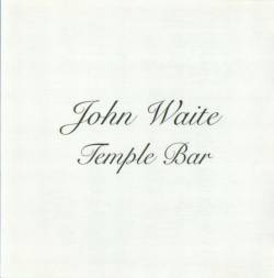 John Waite : Temple Bar